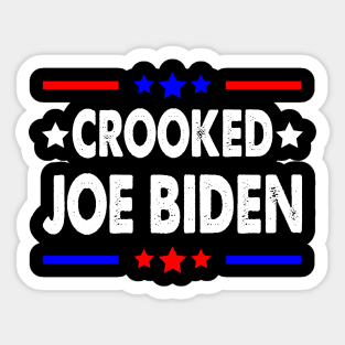 Crooked Joe Biden Trump quote(ON BACK) Sticker